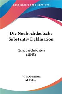 Die Neuhochdeutsche Substantiv Deklination