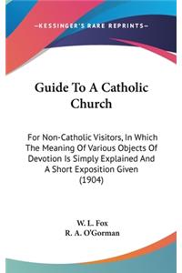 Guide to a Catholic Church