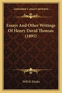 Essays and Other Writings of Henry David Thoreau (1895)