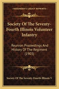 Society Of The Seventy-Fourth Illinois Volunteer Infantry