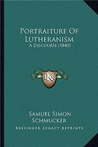 Portraiture Of Lutheranism