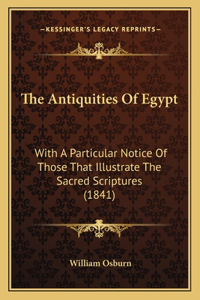 Antiquities Of Egypt