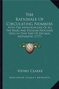 Rationale Of Circulating Numbers