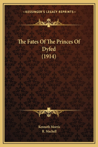 Fates Of The Princes Of Dyfed (1914)