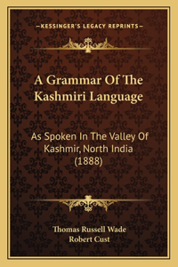 A Grammar Of The Kashmiri Language