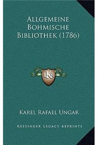 Allgemeine Bohmische Bibliothek (1786)