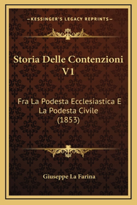 Storia Delle Contenzioni V1