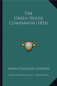 The Green House Companion (1824)