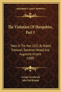 Visitation Of Shropshire, Part 1