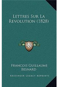 Lettres Sur La Revolution (1828)