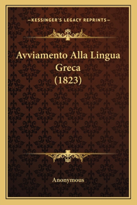 Avviamento Alla Lingua Greca (1823)