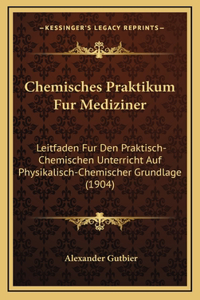 Chemisches Praktikum Fur Mediziner