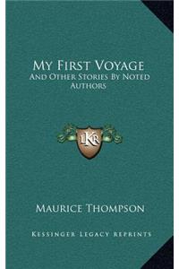 My First Voyage