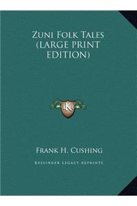 Zuni Folk Tales