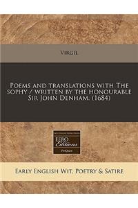 Poems and Translations with the Sophy / Written by the Honourable Sir John Denham. (1684)