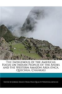 The Indigenous of the Americas