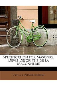 Specification for Masonry. Devis Descriptif de La Maconnerie
