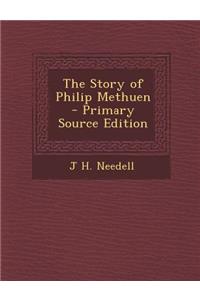 The Story of Philip Methuen