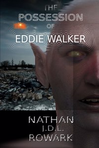 Possession of Eddie Walker