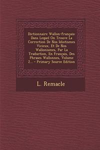 Dictionnaire Wallon-Francais