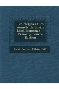 Les elégies et les sonnets de Lovïze Labé, lionnoize