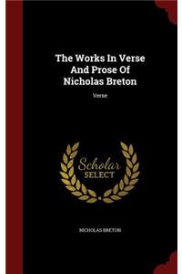 The Works in Verse and Prose of Nicholas Breton