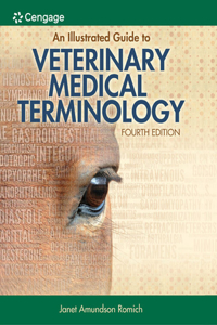 Mindtap Veterinary Technology, 2 Terms (12 Months) Printed Access Card for Romich's an Illustrated Guide to Veterinary Medical Terminology, 4th