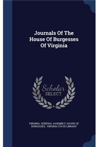 Journals Of The House Of Burgesses Of Virginia