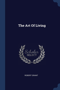 The Art Of Living