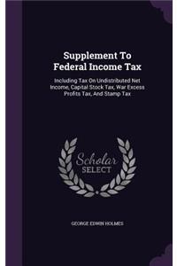 Supplement To Federal Income Tax