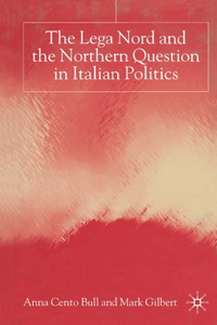 Lega Nord and the Politics of Secession in Italy