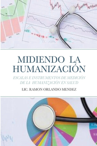 Midiendo La Humanización