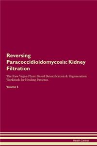 Reversing Paracoccidioidomycosis