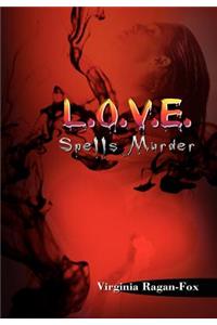 L.O.V.E. Spells Murder