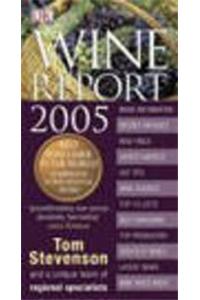 Wine Report 2005