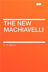 The New Machiavelli