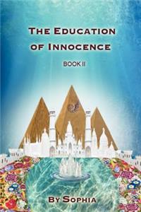 THE Education of Innocence