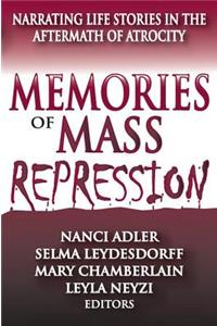 Memories of Mass Repression