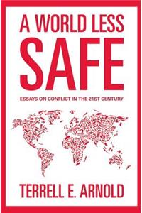 World Less Safe