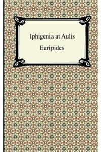 Iphigenia at Aulis