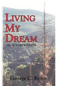 Living My Dream