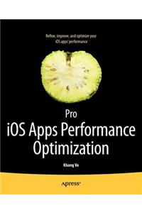 Pro IOS Apps Performance Optimization