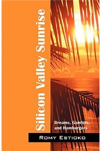 Silicon Valley Sunrise