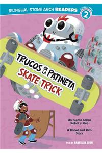 Trucos En La Patineta/Skate Trick