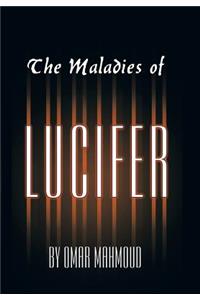 Maladies of Lucifer