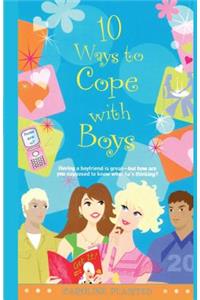 10 Ways to Cope with Boys