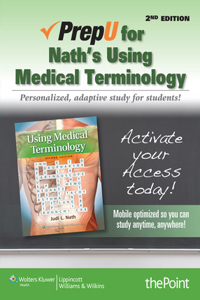 Prepu for Nath's Using Medical Terminology