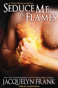 Seduce Me in Flames