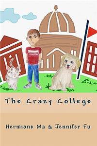 Crazy College