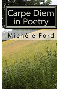 Carpe Diem in Poetry: gothic verse